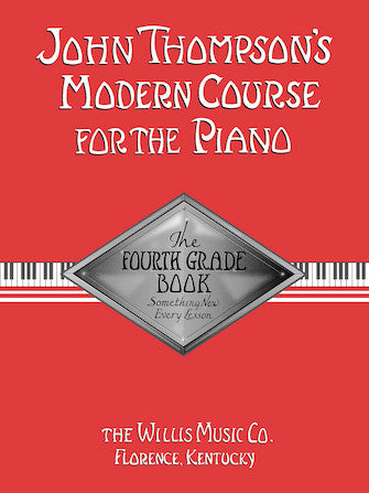 John Thompson's Modern Course For the Piano - Fourth Grade HL 00412454