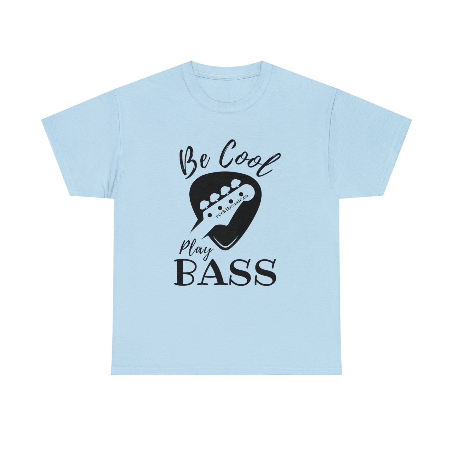 Rockit T-Shirt - Be Cool Play Bass