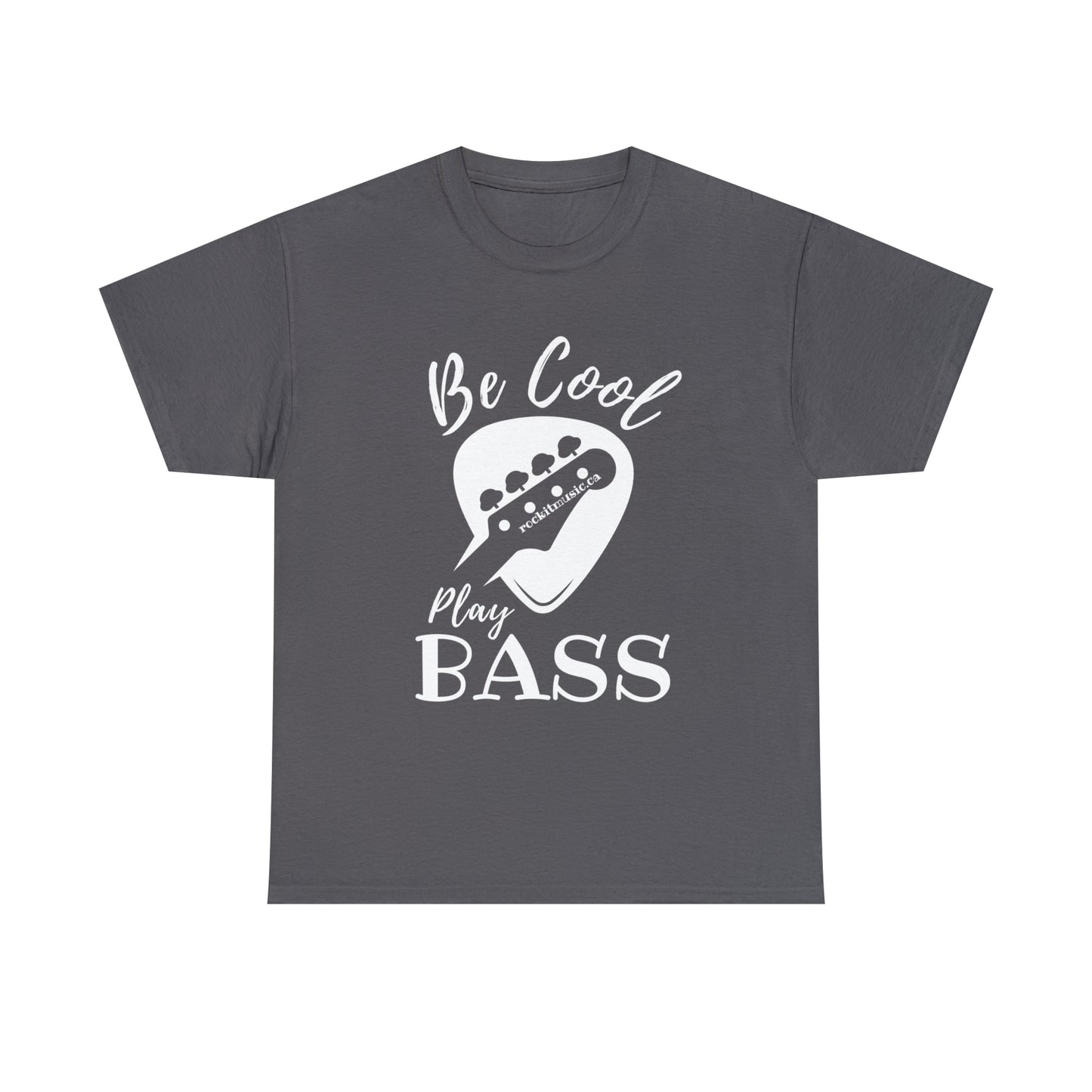 Rockit T-Shirt - Be Cool Play Bass